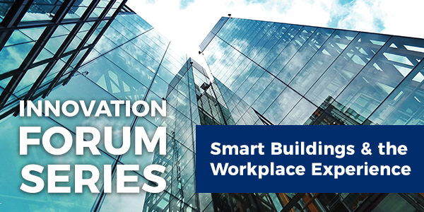 Smart Buildings and the Workplace Experience