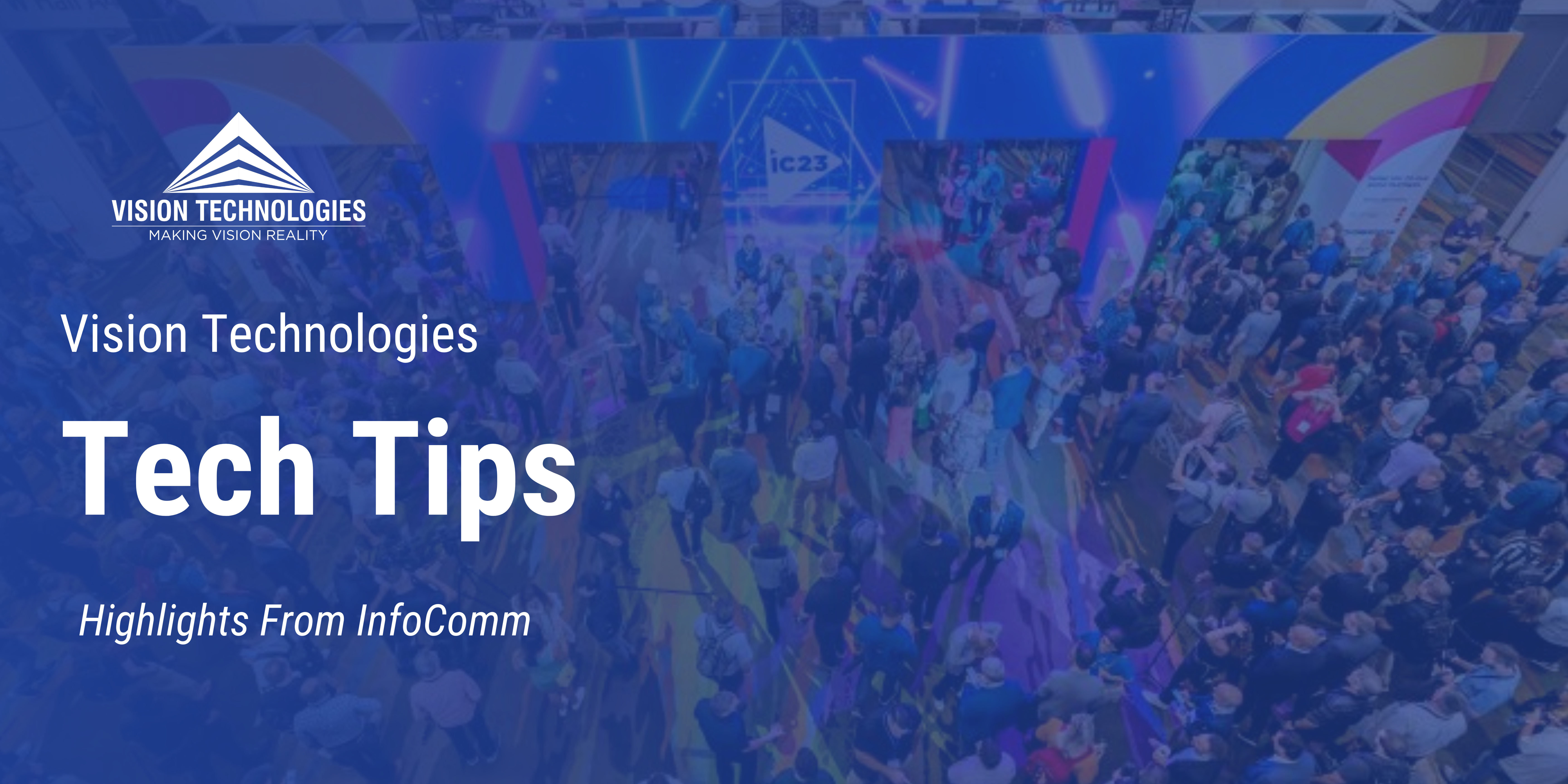 Highlights from InfoComm