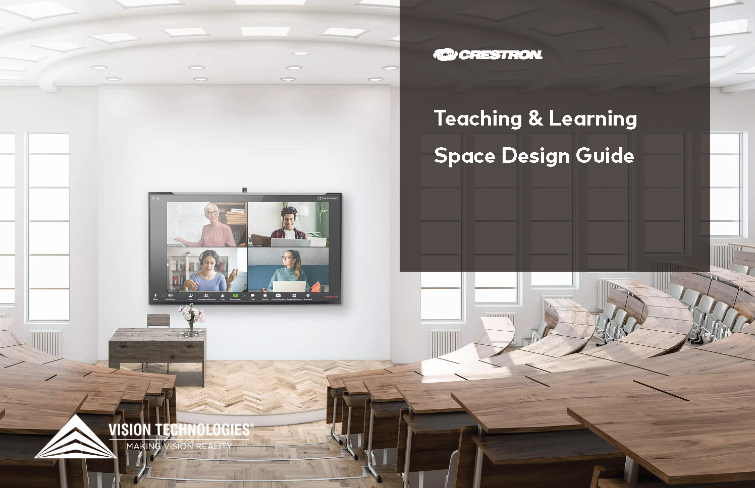 Crestron Vision Technologies teaching and learning space design guide