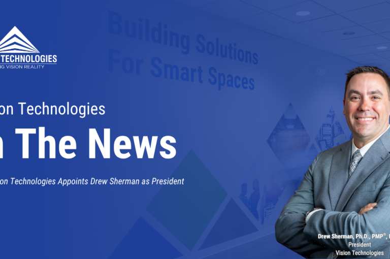 Vision Technologies in the News Drew Sherman President