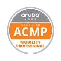 Aruba Mobility Professional Certified Aruba Mobility Professional Certified